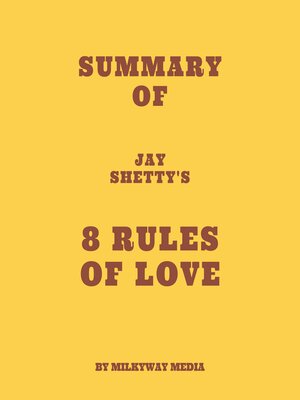 cover image of Summary of Jay Shetty's 8 Rules of Love